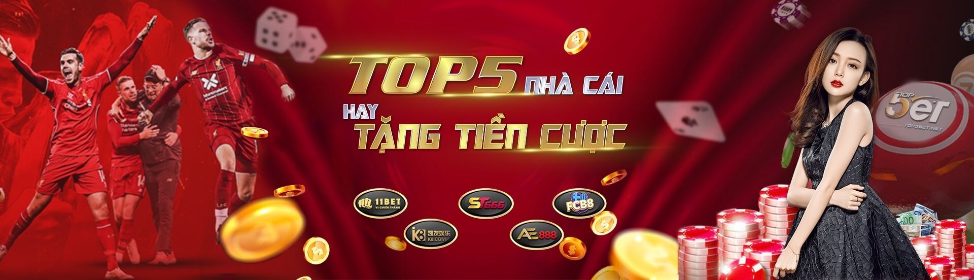 Top5 Nhà Cái Hay Tặng Tiền Cược